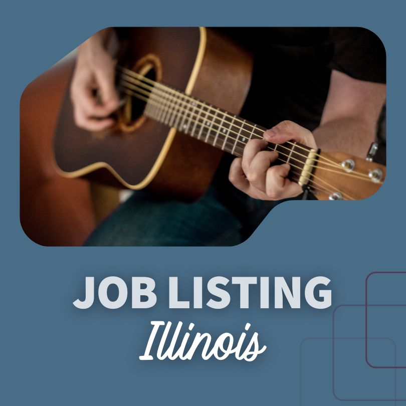 A guitar being played and a blue background with the text, Job Listing Illinois